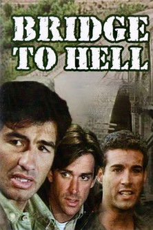 Bridge to Hell 1986