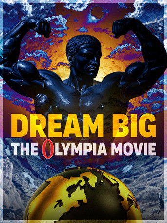 Dream Big: The Olympia Movie 2025