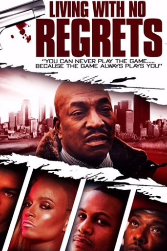 Living with No Regrets 2013