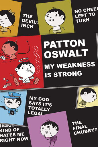 Patton Oswalt: My Weakness Is Strong 2009
