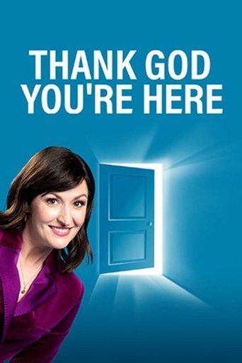 Thank God You're Here 2006