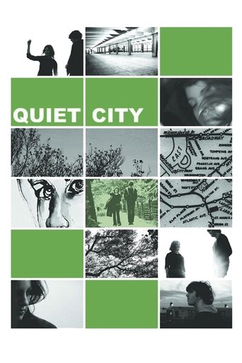 Quiet City 2007