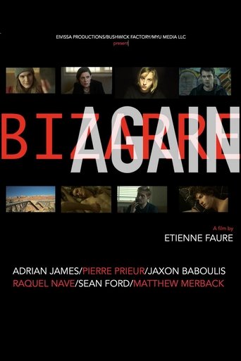 Bizarre Again 2022