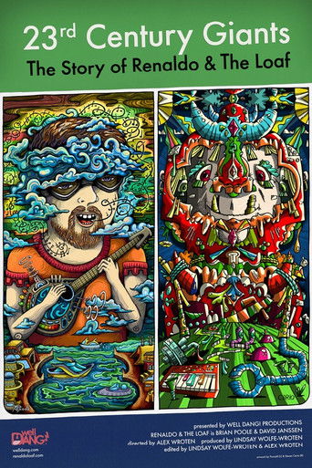 23rd Century Giants: The Story of Renaldo & The Loaf 2021