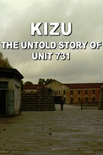 Kizu: The Untold Story of Unit 731 2004