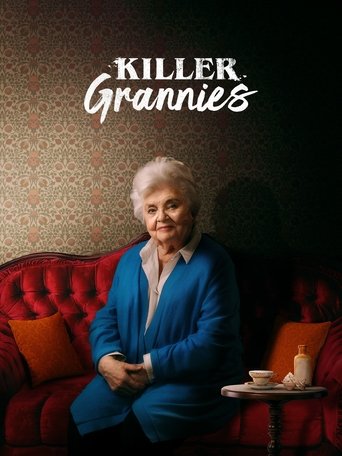 Killer Grannies 2025