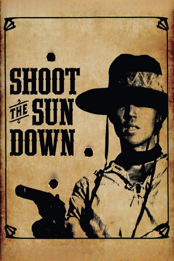 Shoot the Sun Down 1978