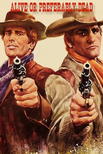 Alive or Preferably Dead 1969