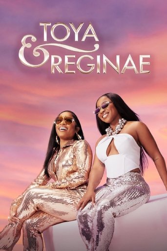 Toya and Reginae 2023