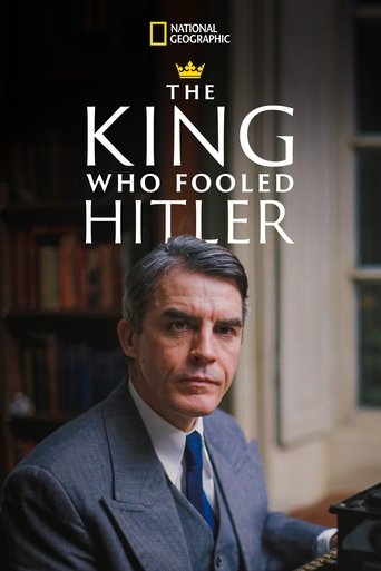 The King Who Fooled Hitler 2019