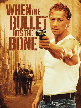 When the Bullet Hits the Bone 1996