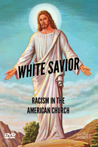 White Savior: Racism in The American Church 2019