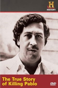 The True Story of Killing Pablo 2002