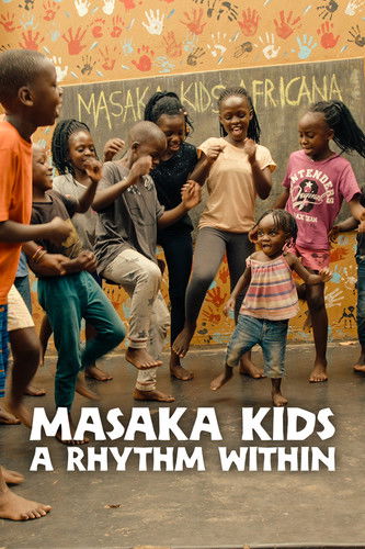 Masaka Kids, A Rhythm Within 2025