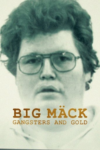 Big Mäck: Gangsters and Gold 2023