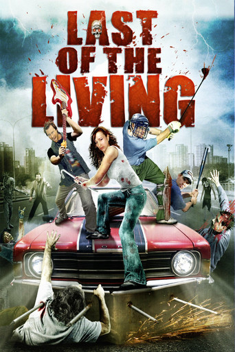 Last of the Living 2009