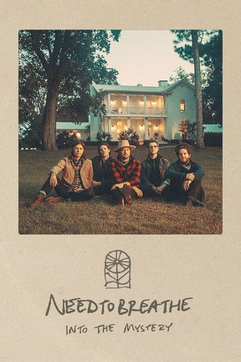 NEEDTOBREATHE: Into the Mystery 2021