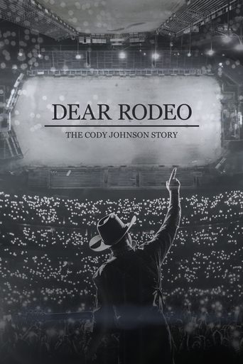 Dear Rodeo: The Cody Johnson Story 2021