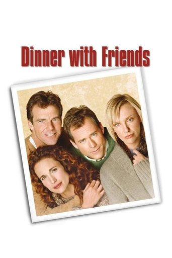 Dinner with Friends 2001