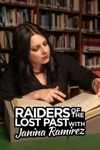 Raiders of the Lost Past with Janina Ramirez 2020