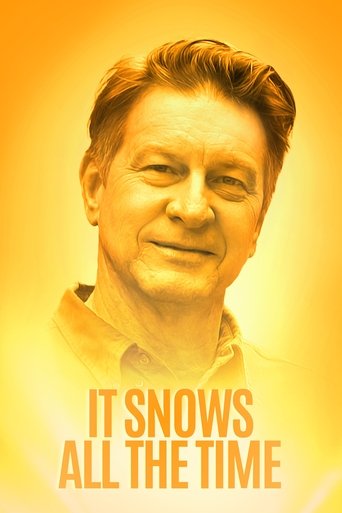It Snows All the Time 2022