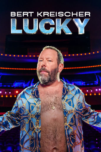 Bert Kreischer: Lucky 2025