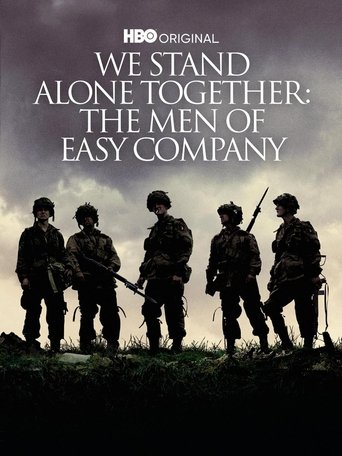 We Stand Alone Together: The Men of Easy Company 2001