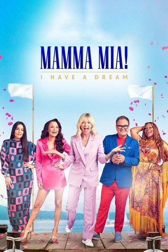 Mamma Mia! I Have a Dream 2023