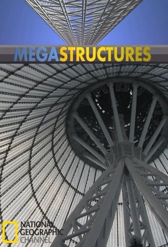Megastructures 2004