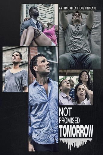 Not Promised Tomorrow 2023