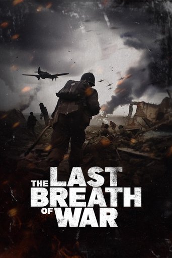 The Last Breath of War 2025