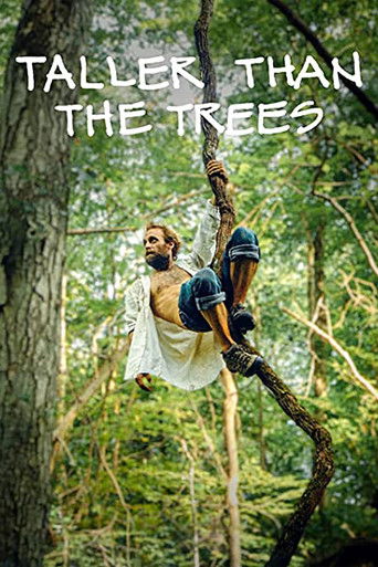 Taller Than the Trees 2021