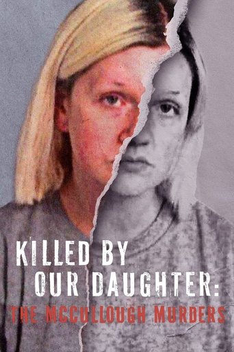 Killed by Our Daughter: The McCullough Murders 2024