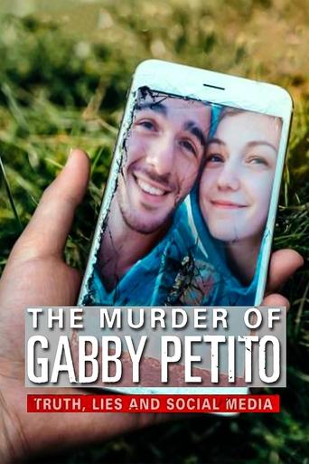 The Murder of Gabby Petito: Truth, Lies and Social Media 2021