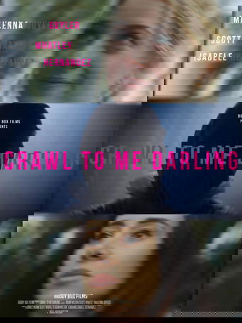 Crawl to Me Darling 2020