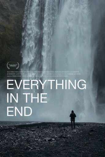 Everything in the End 2021