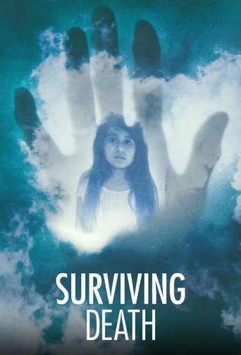 Surviving Death (2021) 2021