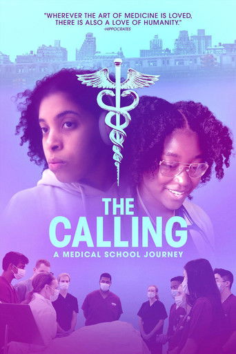 The Calling: A Medical School Journey 2025