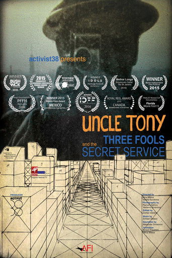 Uncle Tony꞉ Three Fools and the Secret Service 2014