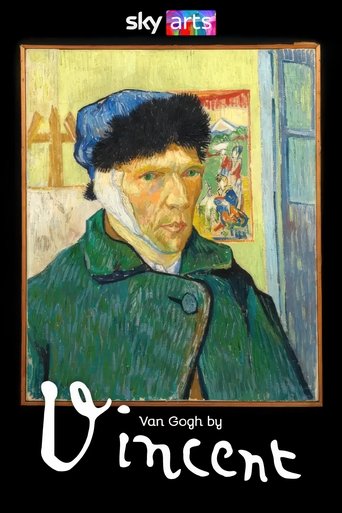 Van Gogh by Vincent 2025