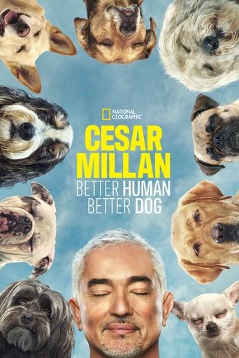 Cesar Millan: Better Human Better Dog 2021