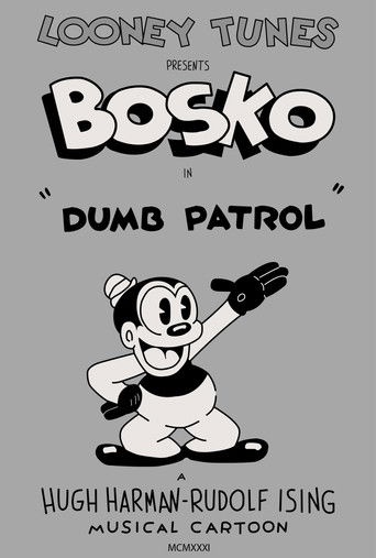 Dumb Patrol 1931