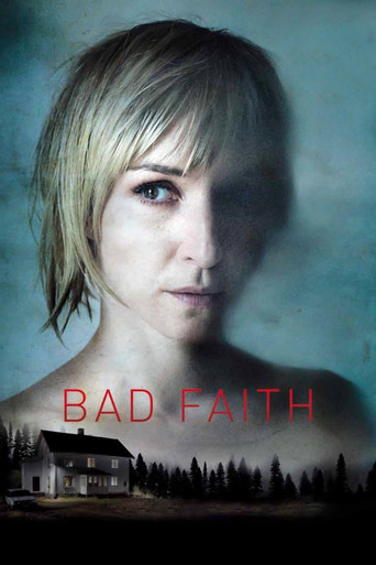 Bad Faith 2010