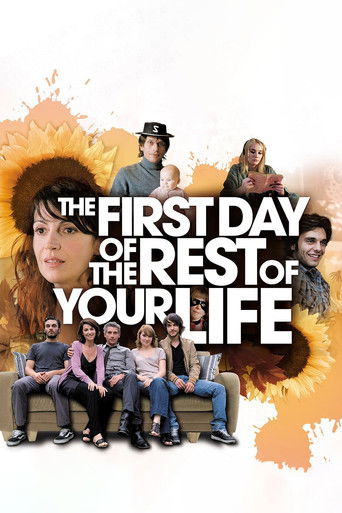 The First Day of the Rest of Your Life 2008
